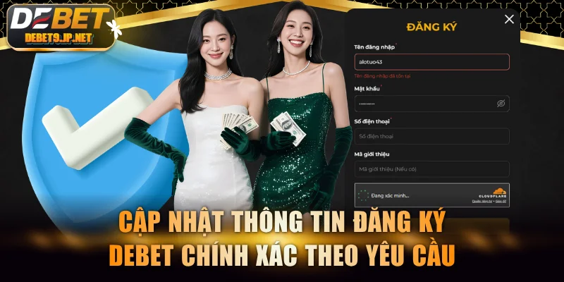Cập nhật thông tin đăng ký DEBET chính xác theo yêu cầu