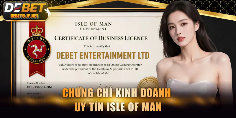 Chứng chỉ kinh doanh uy tín Isle Of Man