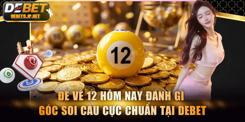 Đề Về 12