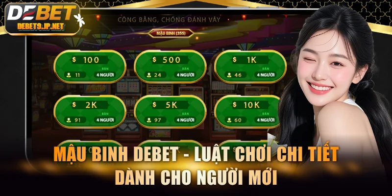 Mậu Binh DEBET