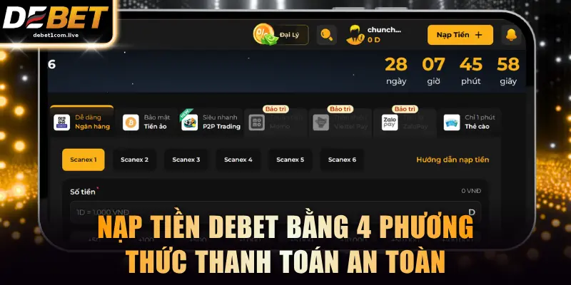 Nạp tiền DEBET bằng 4 phương thức thanh toán an toàn