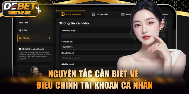 Nguyên tắc cần biết về điều chỉnh tài khoản cá nhân
