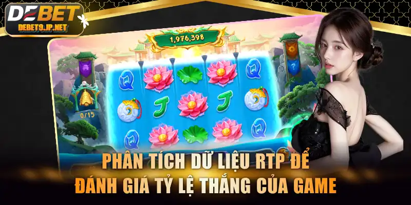 Phân tích dữ liệu RTP để đánh giá tỷ lệ thắng của game